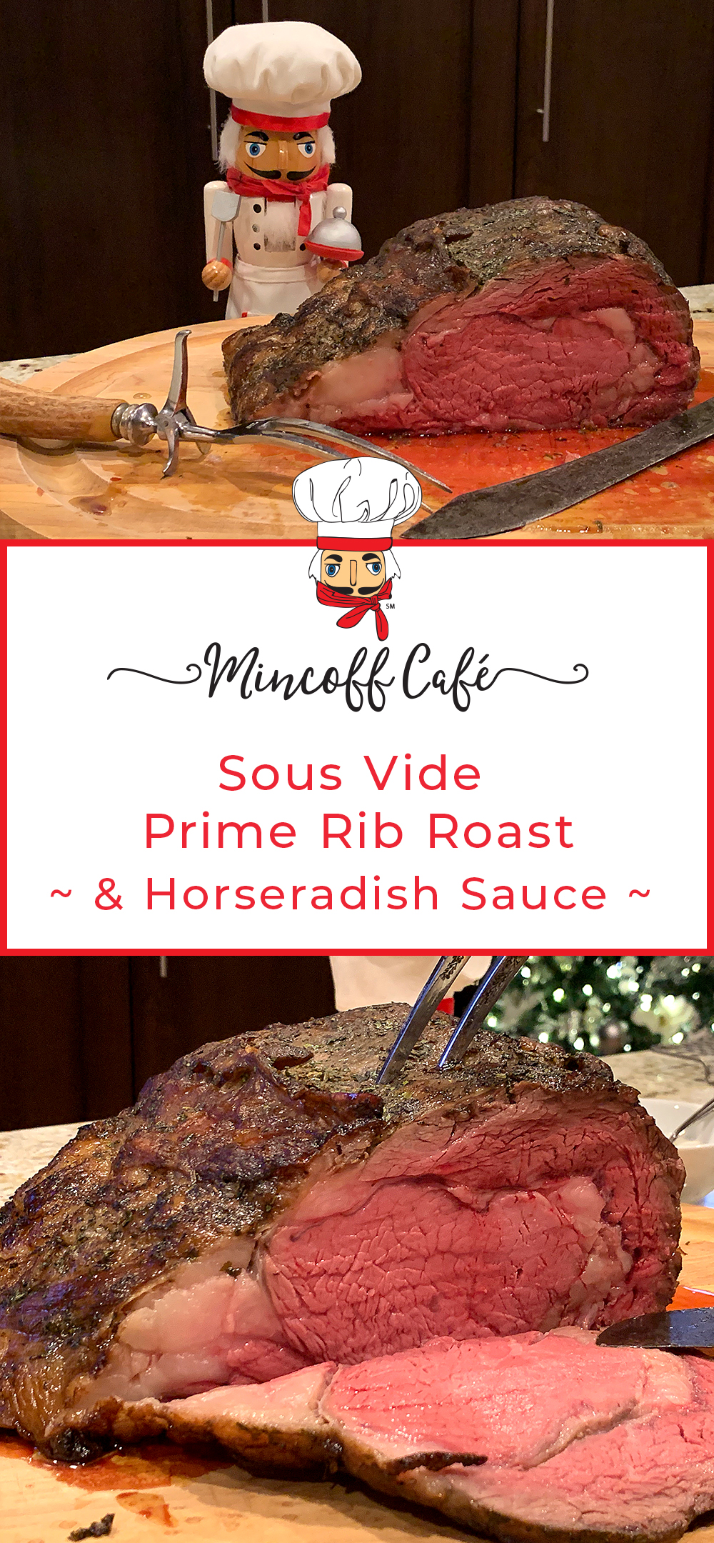 Sous Vide Prime Rib Roast & Horseradish Sauce Mincoff Café