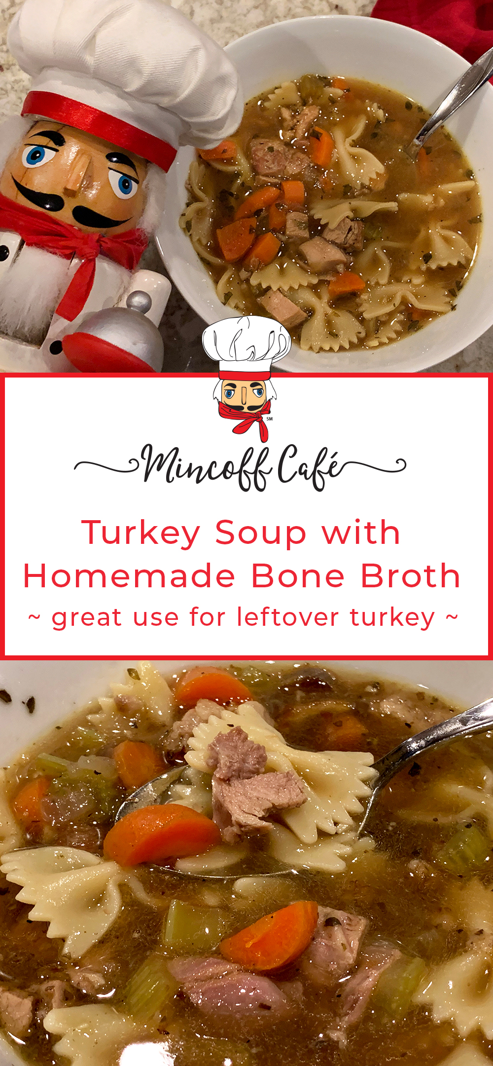 Turkey Soup with Homemade Bone Broth - Mincoff Café